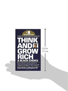 Think and Grow Rich: A Black Choice by Dennis Kimbro, Napoleon Hill