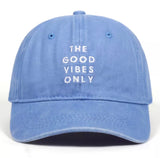 “The Good Vibes Only” Dad Hat