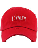 The “LOYALTY” Dad Hat